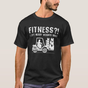 FITNESS I LIFT HEAVY WEIGHTS DAILY Sarcastic Fork T-Shirt