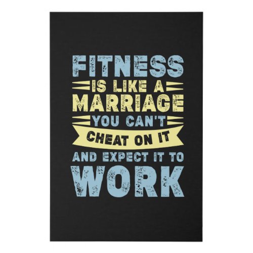 Fitness Is Like Marriage Funny Workout Quote Faux Canvas Print