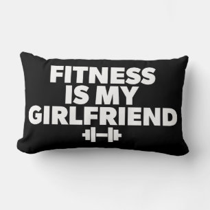 Fitness Is My Girlfriend - Workout Motivational Lumbar Pillow