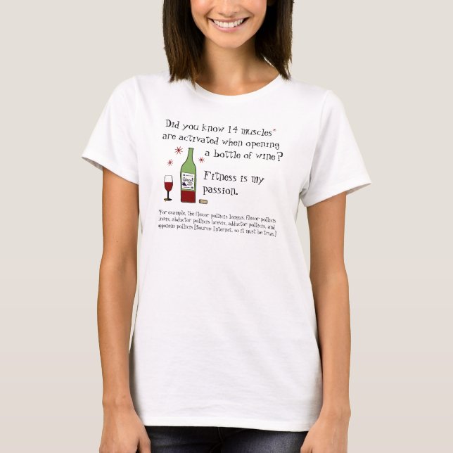 Fitness Is My Passion Funny Wine Quote T-Shirt (Front)