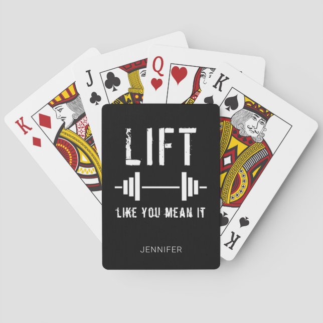 Fitness Lift Like You Mean It Black White Poker Cards (Back)
