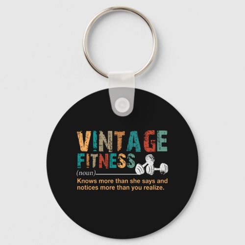 Fitness LoverVintage Fitness Definition Quote Keychain