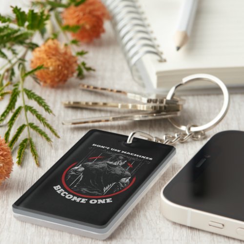 Fitness machine quote design keychain