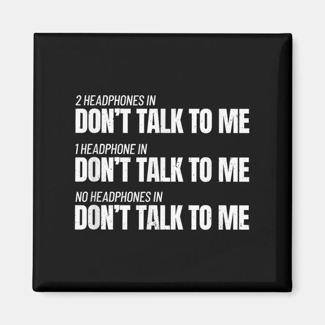 Fitness Meme - Don't Talk To Me At The Gym - Funny Magnet (Front)