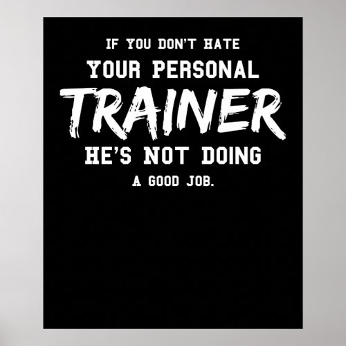 Fitness Personal Trainer Gym Motivation Poster