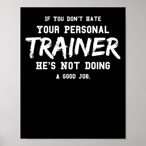 Fitness Personal Trainer Gym Motivation Poster