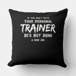 Fitness Personal Trainer Gym Motivation Throw Pillow