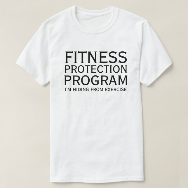 FITNESS PROTECTION PROGRAM T-Shirt (Design Front)