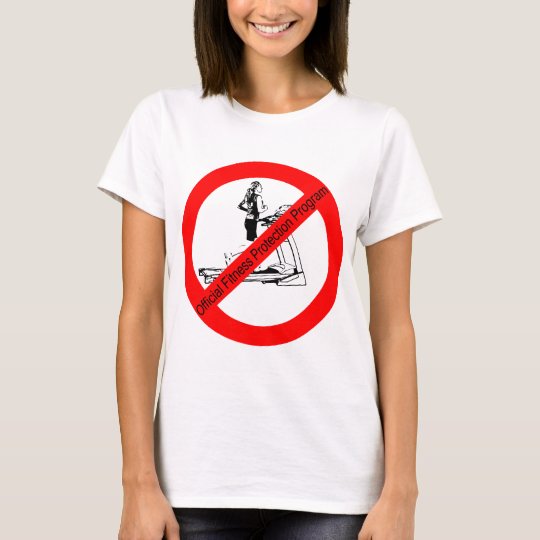 Fitness Protection Program T-Shirt
