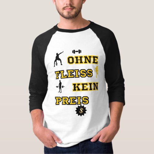 FITNESS QOUTE  OHNE FLEISS KEIN PREIS    T_Shirt