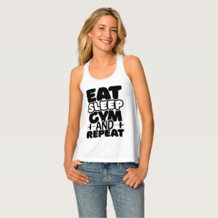 Fitness Quote: Eat Sleep Gym and Repeat Tank Top