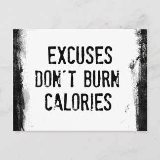 Fitness Quote. Excuses Don't Burn Postcard