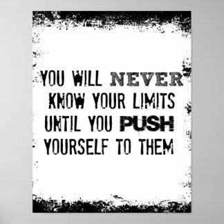 Fitness Quote; You will never know your Limits Poster