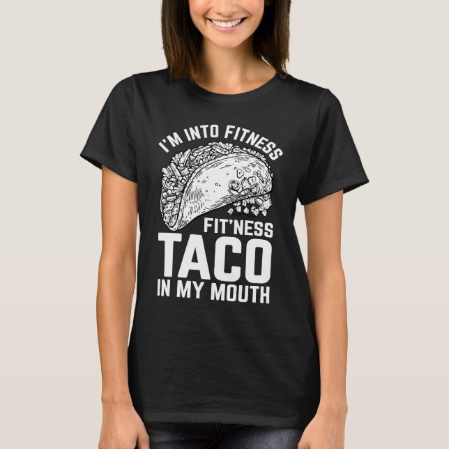Fitness Taco Funny Humorous Gym Graphic Novelty Sa T-Shirt (Front)