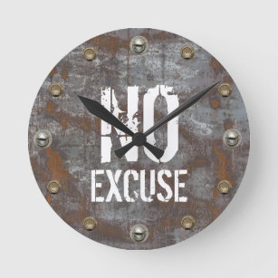 Fitness Trainer No Excuse Rusty Metal Motivational Round Clock