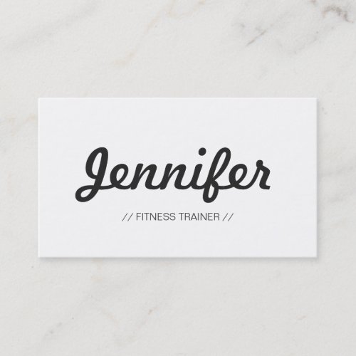 Fitness Trainer _ Stylish Simple Concise Business Card