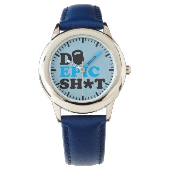 Fitness Workout Gym Motivation Watch by physicalculture at Zazzle