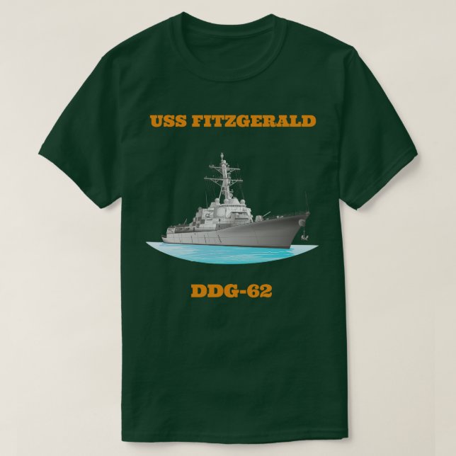Fitzgerald DDG62 Destroyer Ship T-Shirt (Design Front)