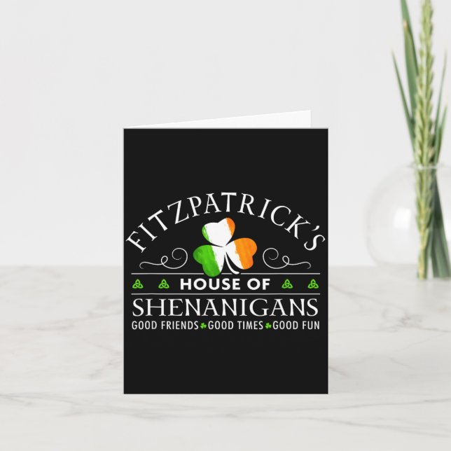 Fitzpatrick Shirt House Of Shenanigans St Patricks Card (Front)