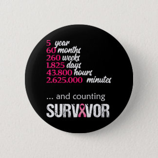 Five 5 Year Survivor Breast Cancer Awareness 2020 Button