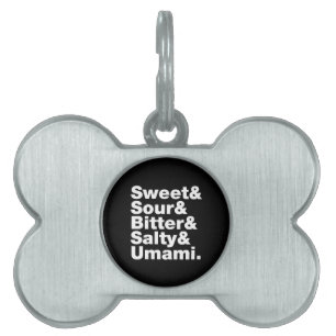 Five Basic Tastes Pet ID Tag