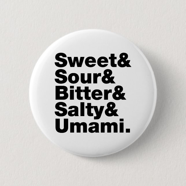 Five Basic Tastes Pinback Button (Front)