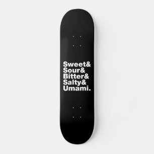 Five Basic Tastes Skateboard Deck