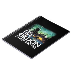 Five Billion Star Hotel Camping Notebook