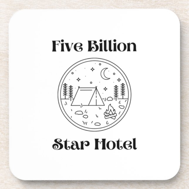 Five Billion Star Hotel printed on a plastic  Beverage Coaster (Front)