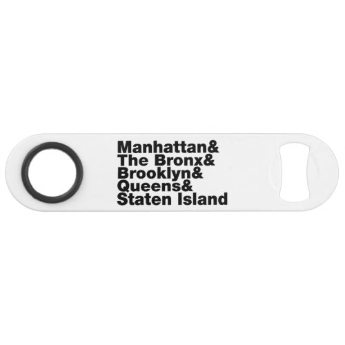 Five Boroughs  New York City Speed Bottle Opener