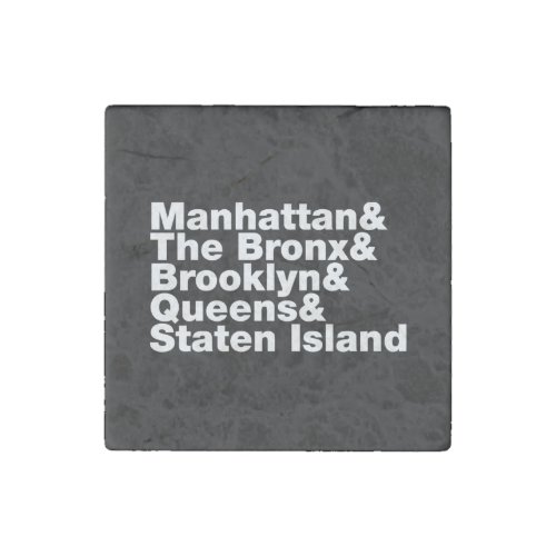 Five Boroughs  New York City Stone Magnet