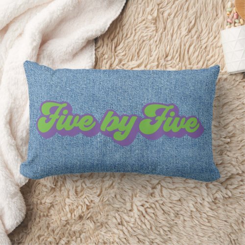 Five by Five in the Awesome Eighties Lumbar Pillow