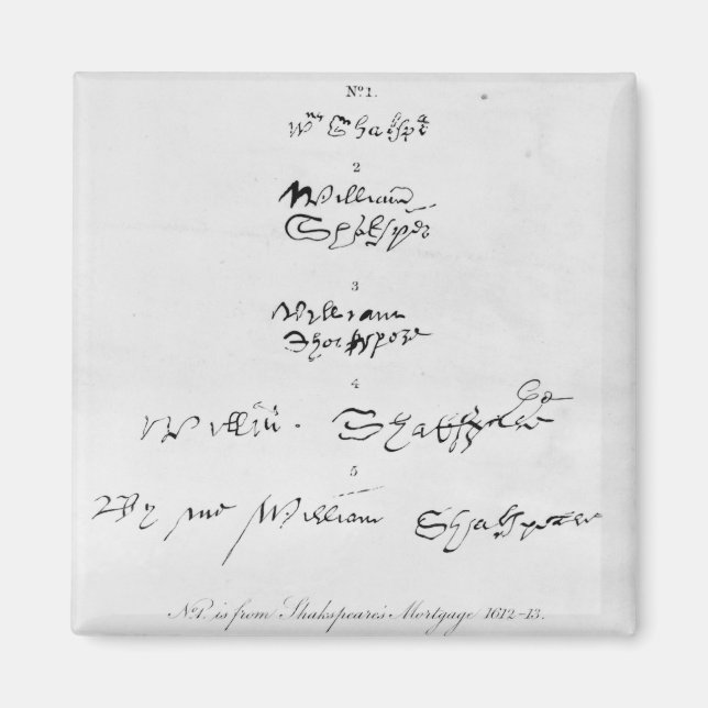 Five Genuine Autographs of William Shakespeare Magnet (Front)