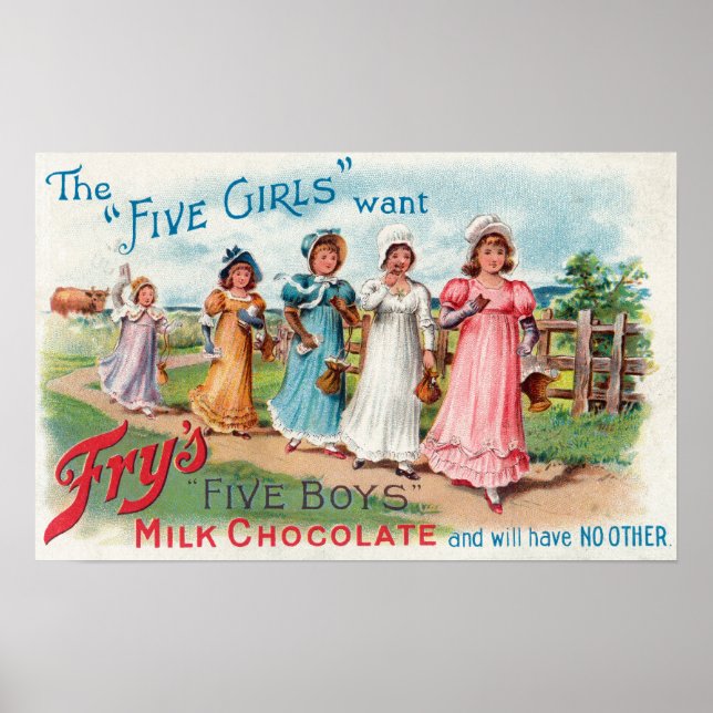 Five Girls Want Fry's Five Boys Milk Chocolate Poster (Front)