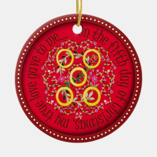 Five Gold rings Ceramic Ornament (Front)