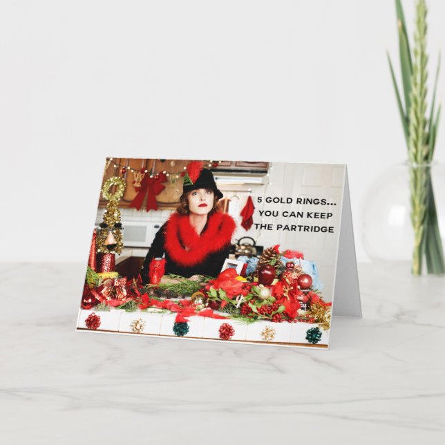 "Five Gold Rings...You Can Keep The Partridge" Holiday Card (Front)