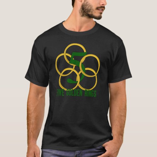 Five Golden Rings Song 12 Days Christmas Numbers T_Shirt