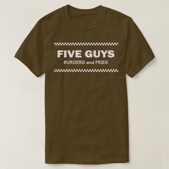 Five Guys Burgers and Fries  T-Shirt (Design Front)