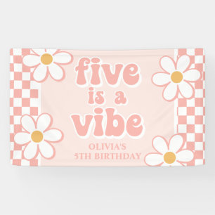 Five is a Vibe Pink Daisy Checker Banner