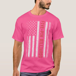 Five-Pin Billiards American Flag 4Th Of July T-Shirt