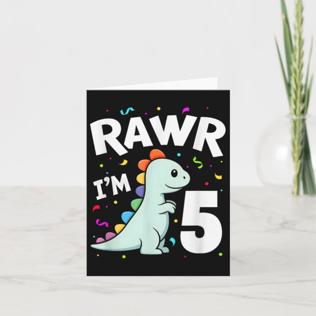 Five Rawr Im 5 Years Old T-rex Dinosaur 5th Birthd Card (Front)