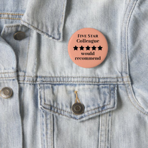 Five Star Colleague Button Badge Recommended