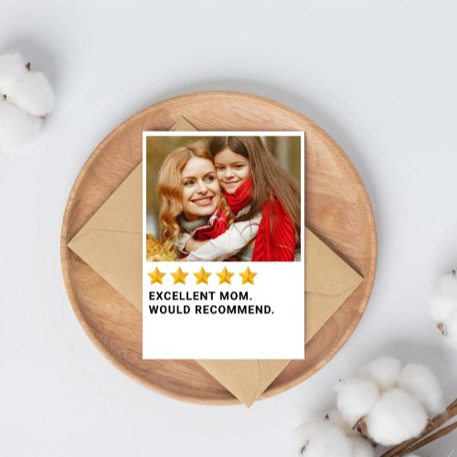 Five Star Excellent Mom Card