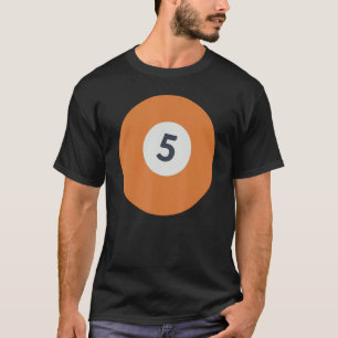 Five Team Number 5 Lucky Orange Ball Billiards Po T-Shirt