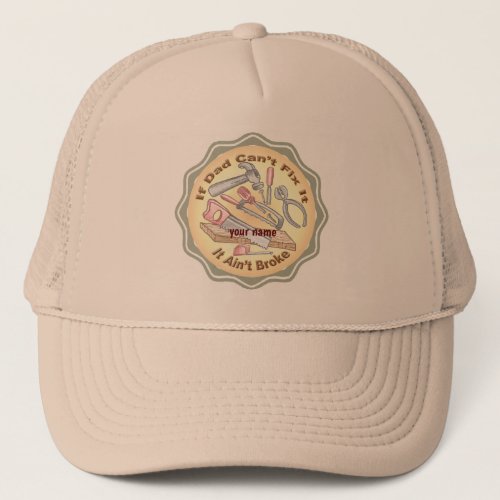 Fix It Dad custom name Trucker Hat