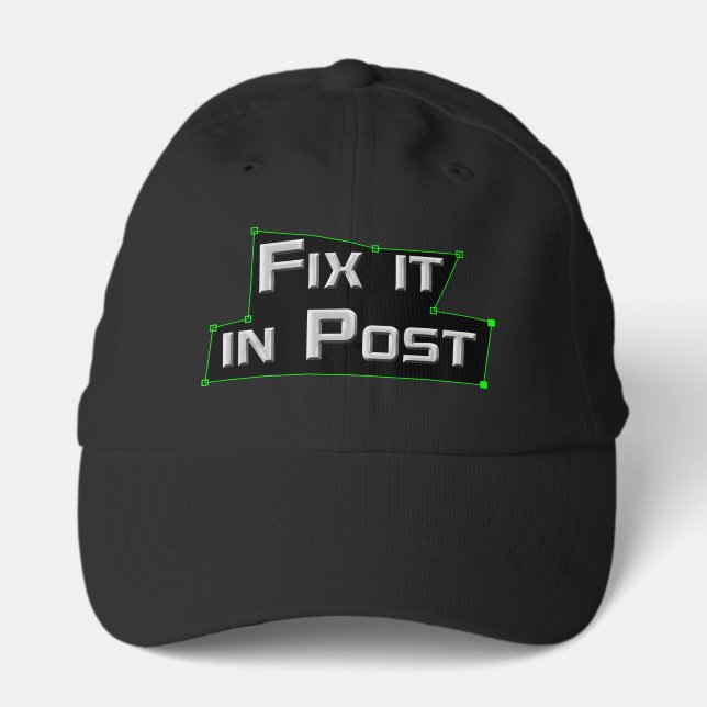 "Fix it In Post" Masked Hat (Front)