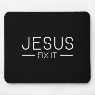 Fix It Jesus Funny Christian Fashion Mouse Pad
