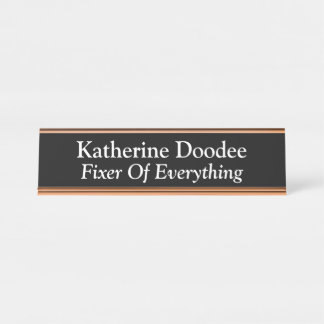 Fixer Of Everything Black Desk Name Plate