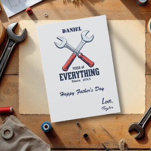 Fixer of Everything Since Custom Father's Day Card