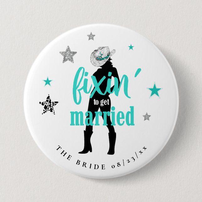 Fixin' The Bride Disco Bachelorette Teal ID925 Button (Front)
